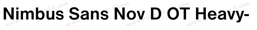 Nimbus Sans Nov D OT Heavy字体转换